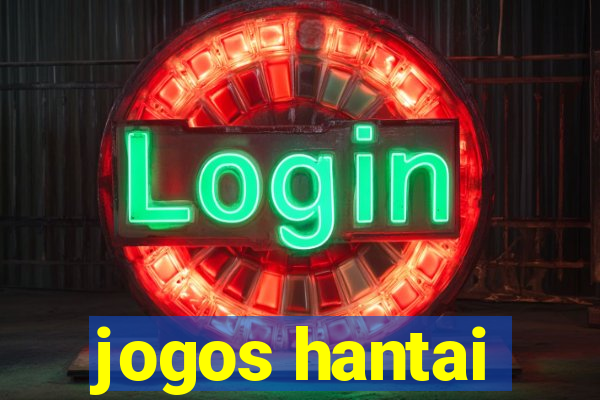 jogos hantai